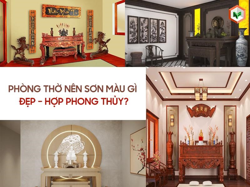 Phòng Thờ Nên Sơn Màu Gì Đẹp – Hợp Phong Thủy?