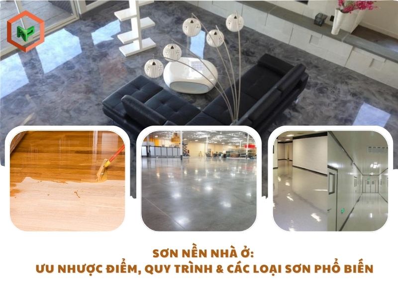 Sơn Nền Nhà Ở: Ưu Nhược Điểm, Quy Trình & Các Loại Sơn Phổ Biến