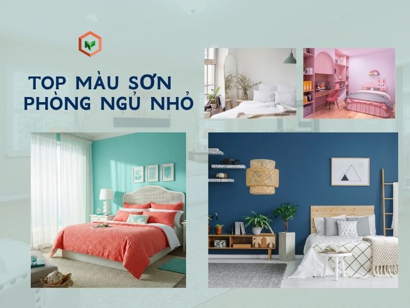 Top 7 Màu Sơn Chuẩn Đẹp Cho Phòng Ngủ Nhỏ Hẹp