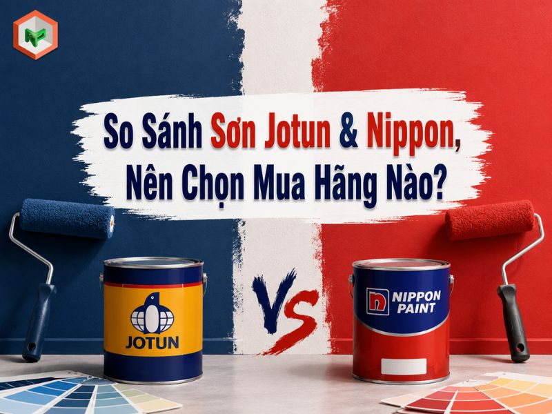 So Sánh Sơn Jotun & Nippon, Nên Chọn Mua Hãng Nào?