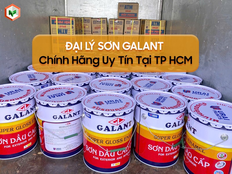 Đại lý sơn chính hãng Galant tại HCM
