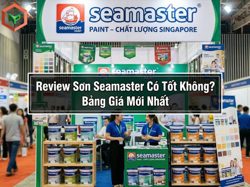 Đánh giá chất lượng sơn Seamaster và bảng giá mới nhất
