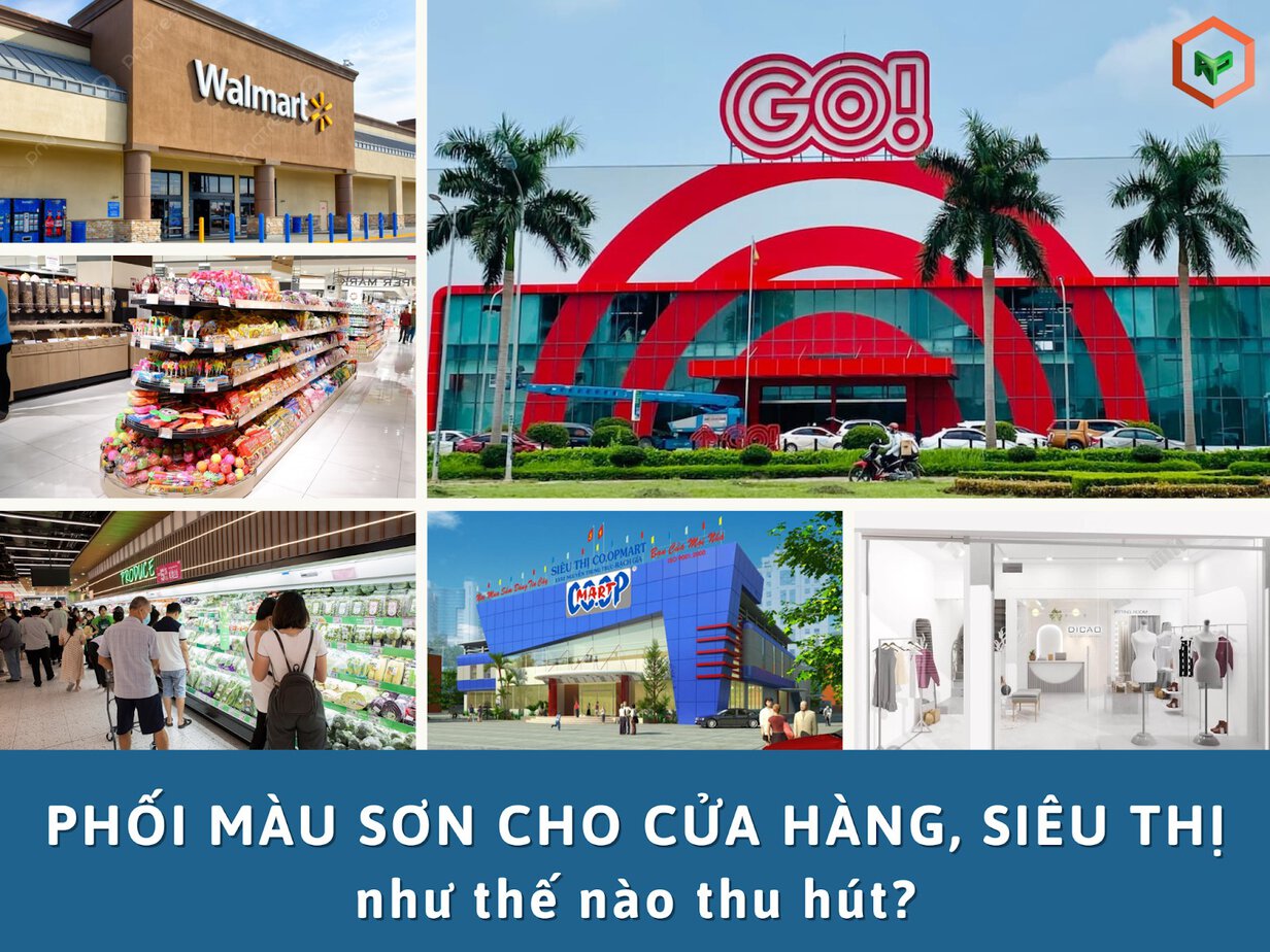 Phối Màu Sơn Cho Cửa Hàng, Siêu Thị Như Thế Nào Thu Hút?