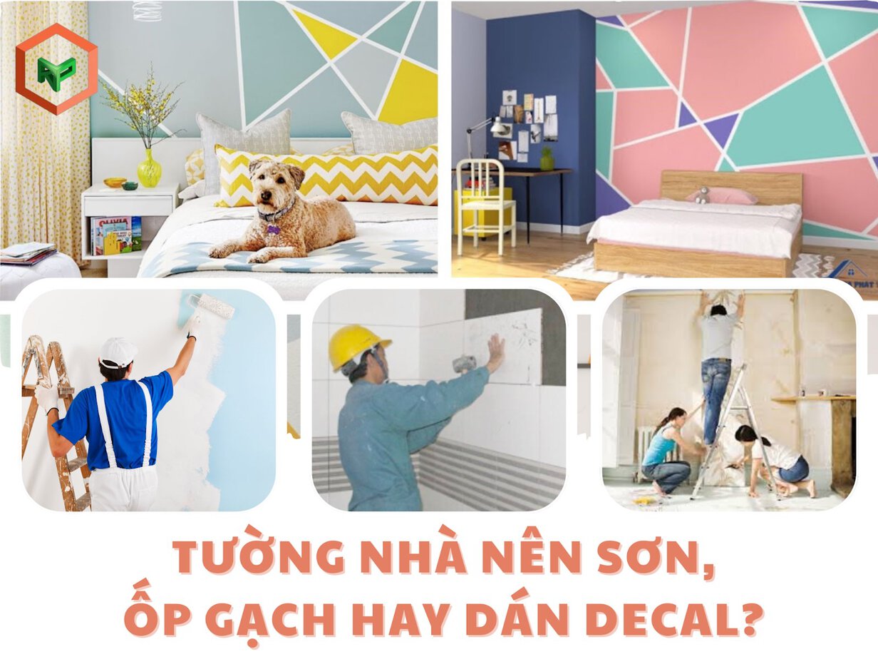 Tường nhà nên sơn, ốp gạch hay dán decal