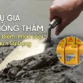 Tìm hiểu tổng quan về phụ gia chống thấm