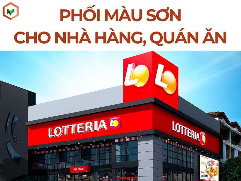 Phối Màu Sơn Cho Nhà Hàng, Quán Ăn