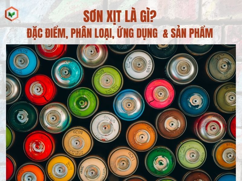 Sơn xịt là gì? 