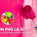 Sơn phủ là gì? vai trò và cách nâng cao chất lượng sơn phủ