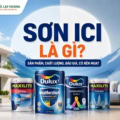 Tìm hiểu về dòng sơn ICI