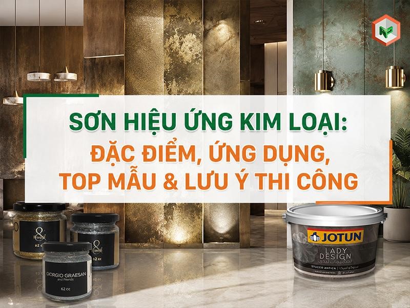 Tìm hiểu về sơn hiệu ứng kim loại